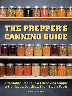 The Prepper's Canning Guide - ebook